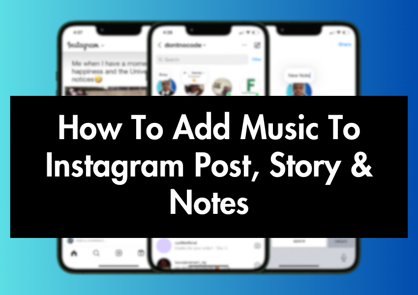 how-to-add-music-to-instagram-post-story-notes-5