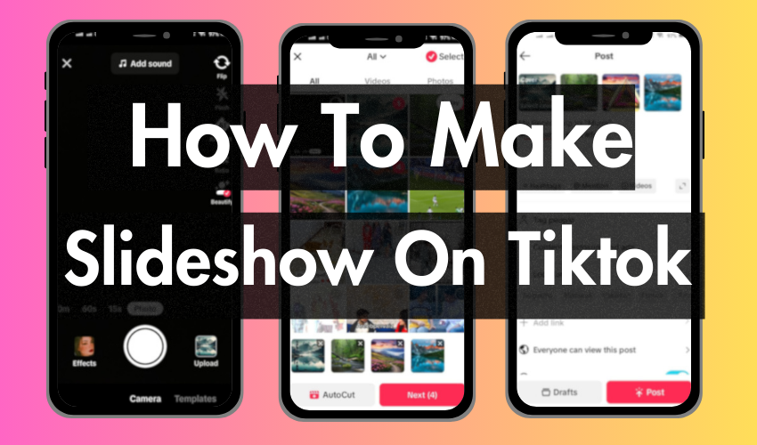 How To Make A Slideshow On Tiktok (6 Steps Guide)