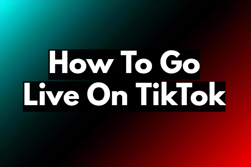 How To Go Live On TikTok in 2024 (PC / iPhone)
