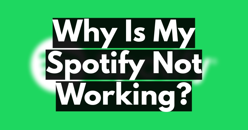 Why is my spotify not working