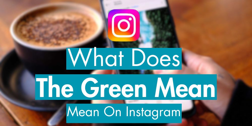 What ‘Green Circle’ Means on Instagram? Close Friends Explained What ‘Green Circle’ Means on Instagram? Close Friends Explained